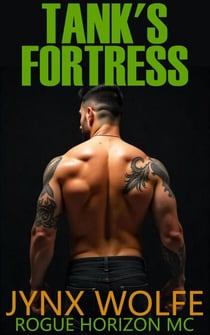 Tank's Fortress - Rogue Horizon MC, #10