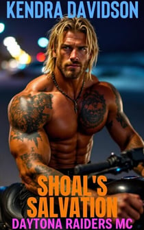 Shoal's Salvation - Daytona Raiders MC, #6
