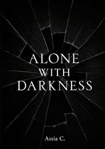 Alone with Darkness
