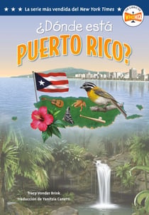 ¿Dónde está Puerto Rico? (Where Is Puerto Rico? Spanish Edition)