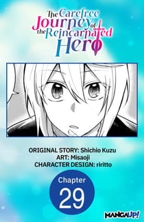 The Carefree Journey of the Reincarnated Hero #029