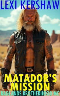 Matador's Mission - Badlands Brotherhood MC, #15
