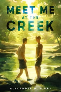 Meet Me at the Creek