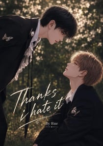 Thanks I Hate It - Thanks I Hate It, #1