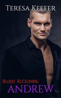 Andrew - Blood Reckoning, #3
