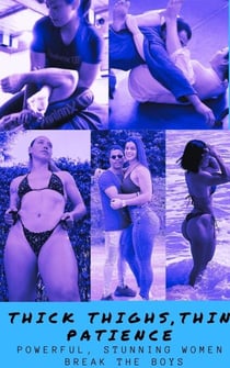Thick Thighs, Thin Patience Powerful, Stunning Women Break the Boys