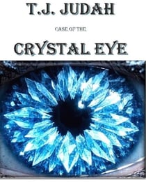 Case of the Crystal Eye