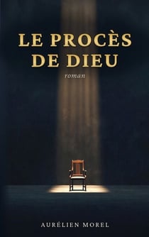 Le Procès de Dieu