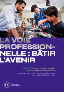 La voie professionnelle : bâtir l’avenir