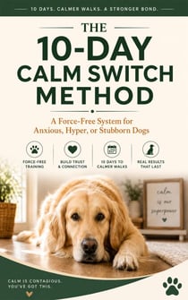 Calm Switch Method: Dog Training Toolkit & Tracker