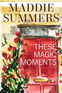 These Magic Moments - Bluebell Road, #1