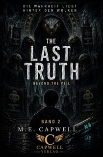 The Last Truth - Beyond The Veil, #2