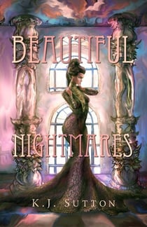 Beautiful Nightmares - The Fortuna Sworn Saga, #4