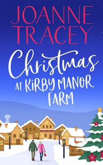 Christmas at Kirby Manor Farm - Brookford, #4