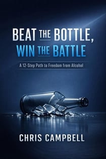 Beat The Bottle, Win The Battle