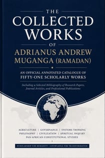 The Collected Works of Adrianus Andrew Muganga (Ramadan): An Official Annotated Catalogue of Scholarly Publications - 45, #45