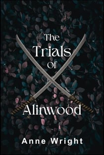 The Trials of Alinwood