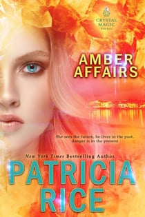 Amber Affairs - Crystal Magic, #6