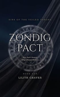 Zondig Pact - Sins of the Veiled Throne, #1