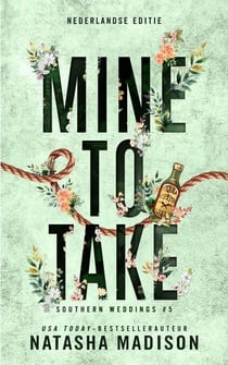 Mine To Take - Southern Weddings, #5
