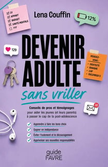 Devenir adulte sans vriller