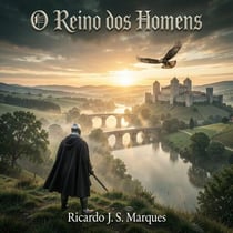 O Reino dos Homens - Cronicas da Fronteira