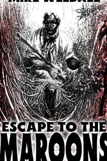 Escape To The Maroons