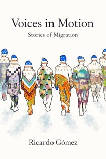 Voices in Motion: Stories of Migration