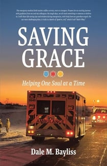 Saving Grace: Helping One Soul at a Time