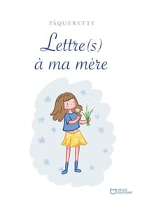 Lettre(s) à ma mère