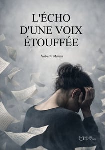 L'écho d'une voix étouffée