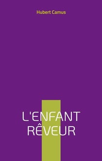 L'enfant rêveur - poésie d'un navigateur