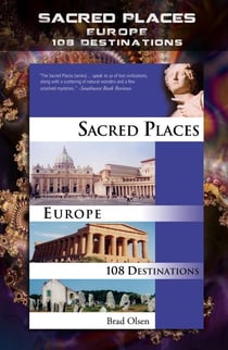 Sacred Places: Europe - Sacred Places, #3