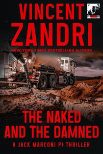 The Naked and the Damned - PI Jack Marconi