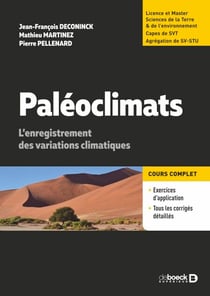 Paléoclimats - L'enregistrement des variations climatiques