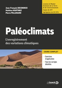 Paléoclimats - L'enregistrement des variations climatiques