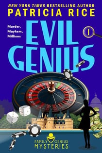 Evil Genius - A Family Genius Mystery, #1