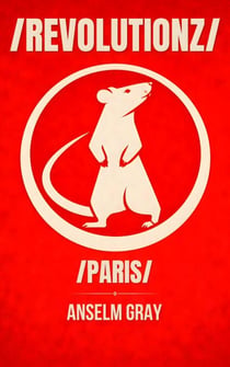 /REVOLUTIONZ/: Paris Edition - /REVOLUTIONZ/ City Editions