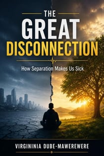 The Great Disconnection: How Separation Makes Us Sick