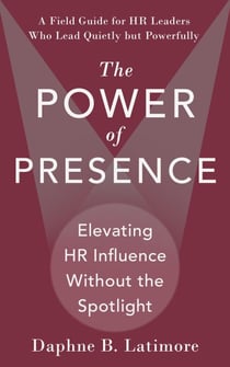 The Power of Presence - The Leadership Trilogy, #3