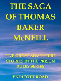 The Saga of Thomas Baker McNeill