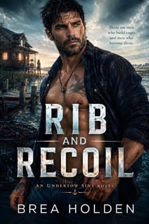 Rib And Recoil - Undertow Sins, #48