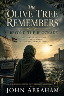 The Olive Tree Remembers: Beyond the Blockade - The Olive Series, #3
