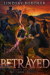 Betrayed - Legacy of Magic, #2