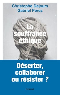 La souffrance éthique