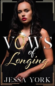 Vows of Longing - The Sovrano Mafia Empire, #10