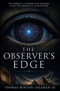 The Observer's Edge