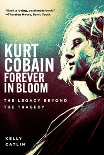 Kurt Cobain: Forever in Bloom - The Legacy Beyond the Tragedy
