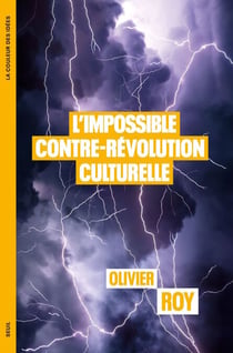 L'impossible contre-révolution culturelle