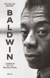 Baldwin - L'amour et la révolution